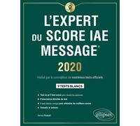 L'Expert du Score IAE Message 2020 - Dorone Parienti - Ellipses - broché - Scolaire / Universitaire