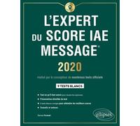 L'expert Du Score Iae Message - 9 Tests Blancs - Edition 2020