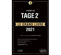 L'Expert du Tage 2® - Le Grand Livre Edition 2021 - Eytan Messika - Ellipses - broché - Scolaire / Universitaire