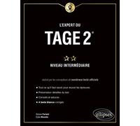 L'expert du Tage 2® Niveau intermédiaire: 4 tests blancs
