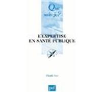 L'expertise en santé publique Claude Got (Auteur)