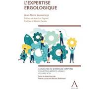 L'expertise ergologique Jean-Pierre Lauwereys (Auteur)
