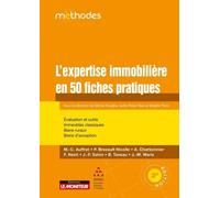 L'expertise Immobilière En 50 Fiches Pratiques