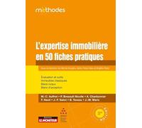 Collectif – L'expertise immobilière en 50 fiches pratiques – Évaluation et outils