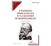 L'expertise médico-légale et la question de responsabilité