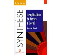 L'Explication de textes à l'oral