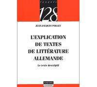 L'explication de textes de littérature allemande : Le texte descriptif