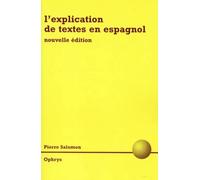 L'explication de textes en espagnol