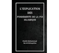 L'explication des fondements de la foi islamique
