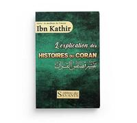 L'EXPLICATION DES HISTOIRES DU CORAN