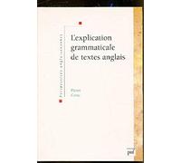 L'Explication grammaticale de textes anglais