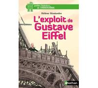 L'exploit de Gustave Eiffel - Hélène Montardre - Nathan - Poche - Roman junior dès 9 ans