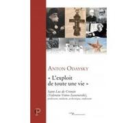 L'exploit de toute une vie Anton Odaysky (Auteur)