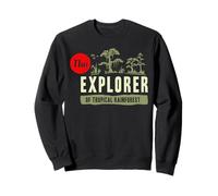 L'explorateur des forêts Tropicales Tropicales Sweatshirt