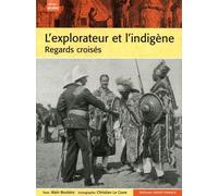 L'explorateur et l'indigène