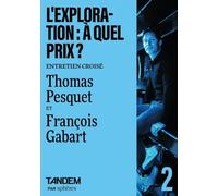 L'exploration : à quel prix ?: Entretien croisé entre Thomas Pesquet et François Gabart aux chantiers navals de Concarneau