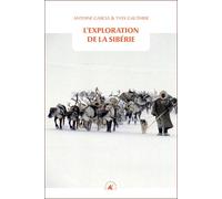 L'exploration de la siberie - Yves Gauthier - Transboreal - Poche - Roman