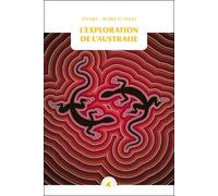 L'exploration de l'australie - Joe Wilson - Transboreal - Poche - Roman
