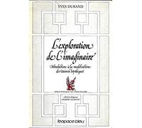 L'exploration de l'imaginaire : Introduction à la modélisation des univers mythiques
