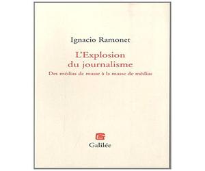 L'explosion du journalisme (0000)