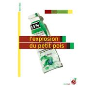 L'explosion du petit pois - Alex Cousseau - Rouergue - broché - Roman junior dès 9 ans