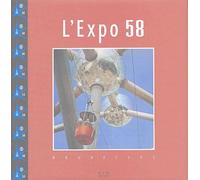 L'expo 58 - Bruxelles