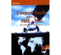 L'export facile pour les pme et pmi - Bruno Bernard - Edi Pro - broché - Etude