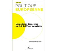 L'exportation des normes au-delà de l'Union européenne - Collectif - L'harmattan - broché - Revue