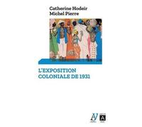 L'exposition Coloniale De 1931