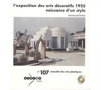 L'exposition Des Arts Décoratifs 1925 - Naissance D'un Style (1 Dvd)