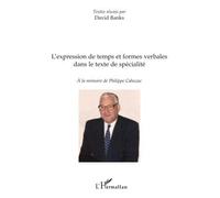 David Banks – L'expression de temps et formes verbales dans le texte de spécialité – Broché