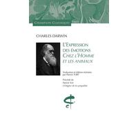 L'expression des émotions chez l'homme et les animaux - Charles Darwin - Honore Champion Eds - broché - Essai