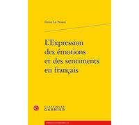 L'Expression des émotions et des sentiments en français