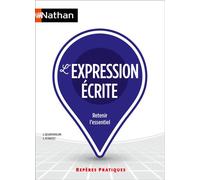 L'Expression écrite - Repères pratiques n° 16 - Christophe Desaintghislain - Nathan - broché - Guide