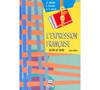 L'expression française écrite et orale, 5e édition