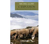 L'expulsion, histoire du dernier berger de la vallée du Riuferrer