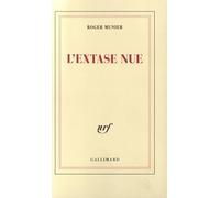 L'Extase nue – Gallimard