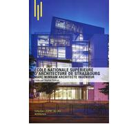 L'extension de l'école de Strasbourg par Marc Mimram architecte ingénieur - Sophie Trelcat - Archibooks - broché - Essai