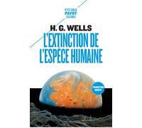 L'Extinction de l'espèce humaine – Payot