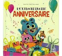 L'extraordinaire anniversaire - Nono - Dans le bois de Coin joli - album illustré - Dès 3 ans