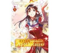 L'EXTRAordinaire Apothicaire T05 Fujiazuki (Auteur), Yuka Tachibana (Scénario), Yasuyuki Syuri (Dessinateur)