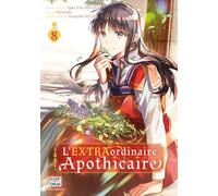 L'EXTRAordinaire Apothicaire T08 – Édition Spéciale – Delcourt