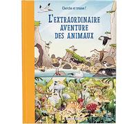 L'extraordinaire aventure des animaux