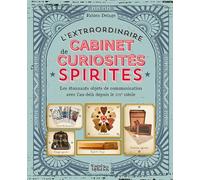L'extraordinaire cabinet des curiosités spirites