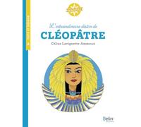 L'Extraordinaire destin de Cléopâtre
