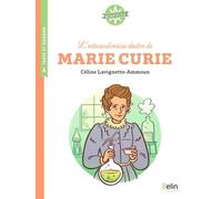 L'extraordinaire Destin De Marie Curie