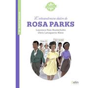 L'extraordinaire destin de Rosa Parks