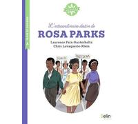 L'extraordinaire destin de Rosa Parks