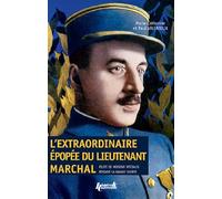 L'extraordinaire épopée du lieutenant Marchal