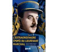L'extraordinaire épopée du lieutenant Marchal